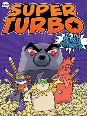 cover image of Super Turbo vs. the Pencil Pointer